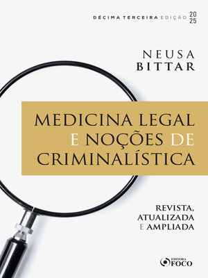 cover image of Medicina Legal e Noções de Criminalística--13ª Ed--2025
